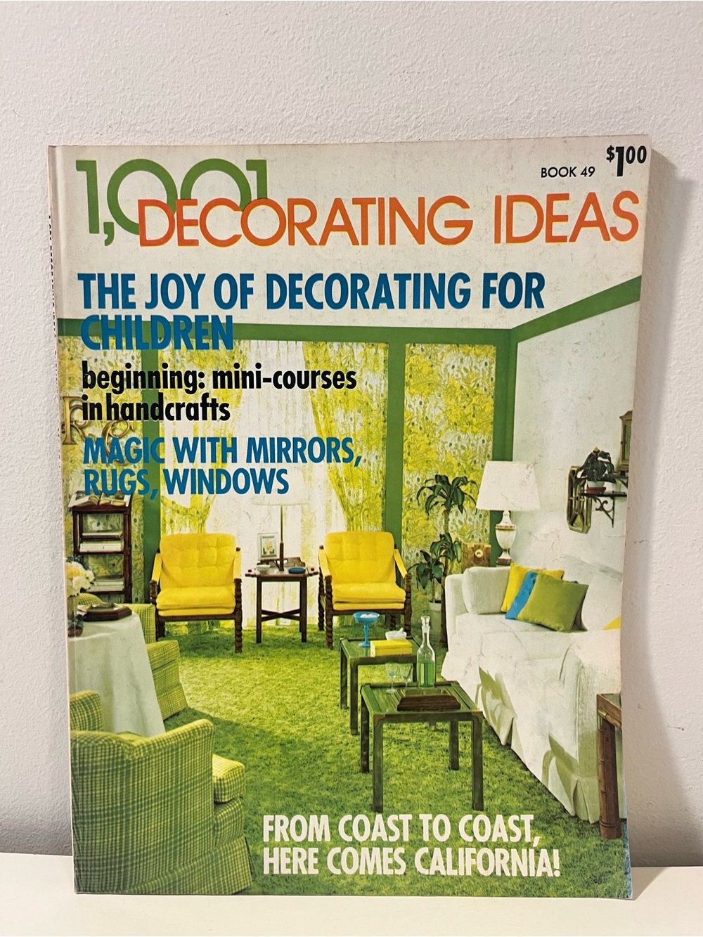 Vintage Magazine 1,001 Decorating Ideas book 49, copyright 1974